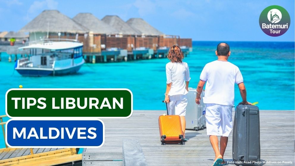 Ini Dia 10 Tips Liburan ke Maldives